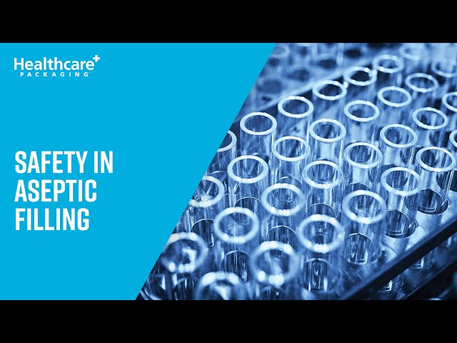 Safety in Aseptic Filling
