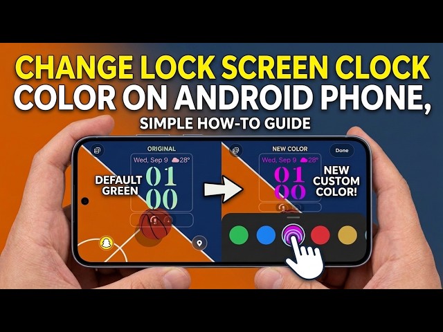 Change Lock Screen Clock Color on Android Phone