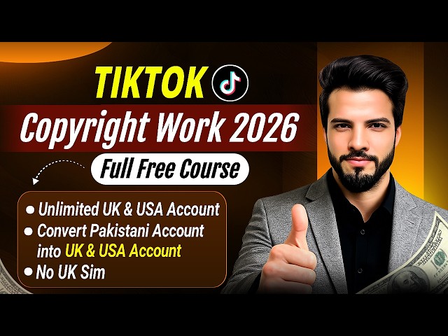 TikTok Monetization in Pakistan 2026🔥| Tiktok Copyright Work Complete Course | Full Guide