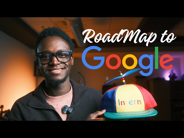 How I Got An Internship At Google | Software Engineering Track