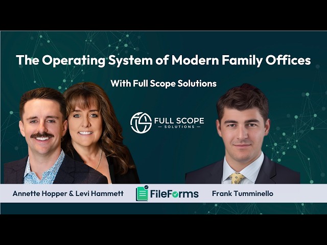The Operating System of the Modern Family Office with Full Scope Solutions