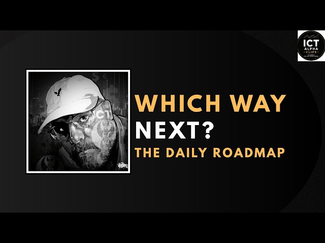 ICT Daily Bias & Key Levels Explained | How to Read the Market in 2026