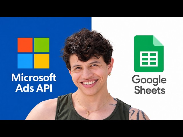 Microsoft Ads API to Google Sheets using Apps Script (Campaign Performance Dashboard)
