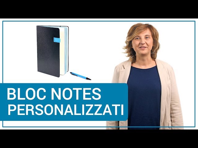 GADGET PER EVENTI: Come scegliere i bloc notes personalizzati.