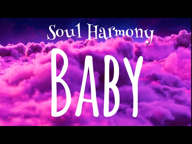 Soul Harmony 💚 BABY [ Official Music Video ]