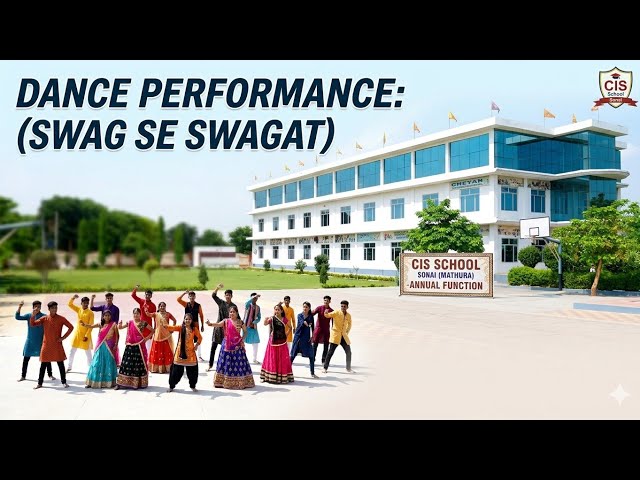 “Swag Se Swagat Dance 🔥 | CIS School Sonai Mathura Annual Function | Full Performance 💃✨”
