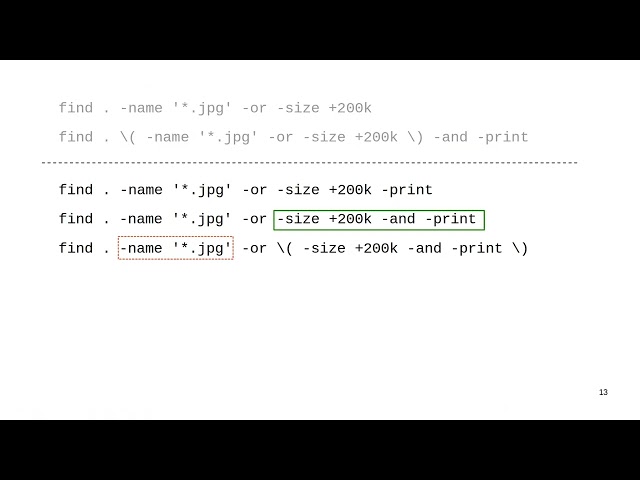 The find command: Implicit -and