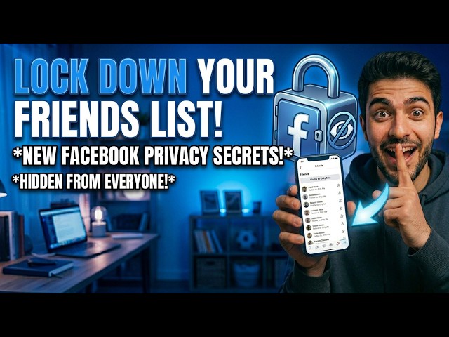 How to Hide Your Friends List on Facebook (Most People Don’t Know This)