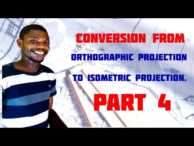 Conversion from Orthographic to Isometric 4 in | Technical drawing | Engineering drawing
