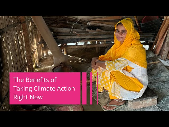 Video Three: The Benefits of Taking Climate Action Right Now