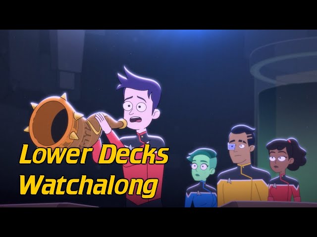 Star Trek Lower Decks Watch-Along: In Contempt of Eels (1x06-10)