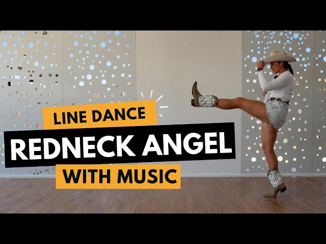 REDNECK ANGEL - MERRY GO ROUND LINE DANCE - PRACTICE WITH MUSIC!