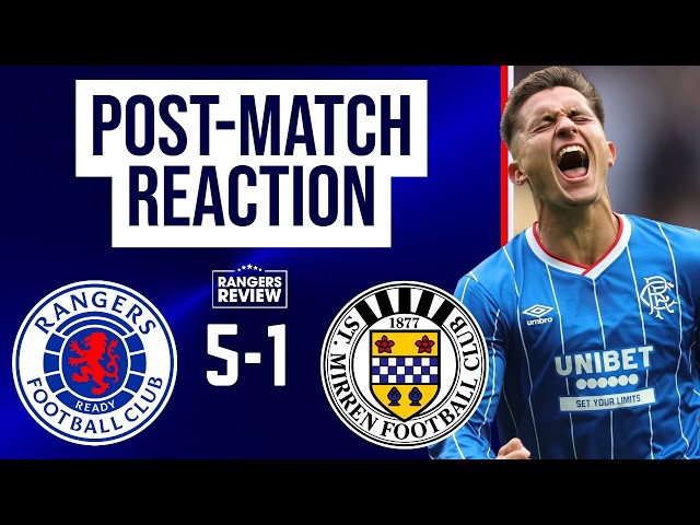 Rangers earn a VITAL first win of the season against St Mirren