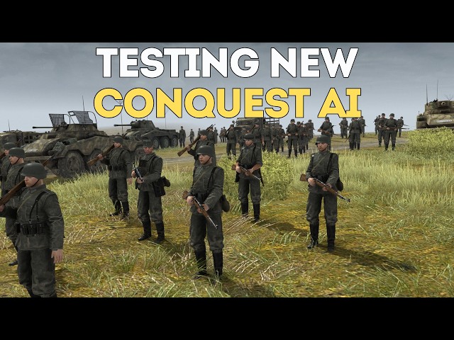 Testing New Conquest AI