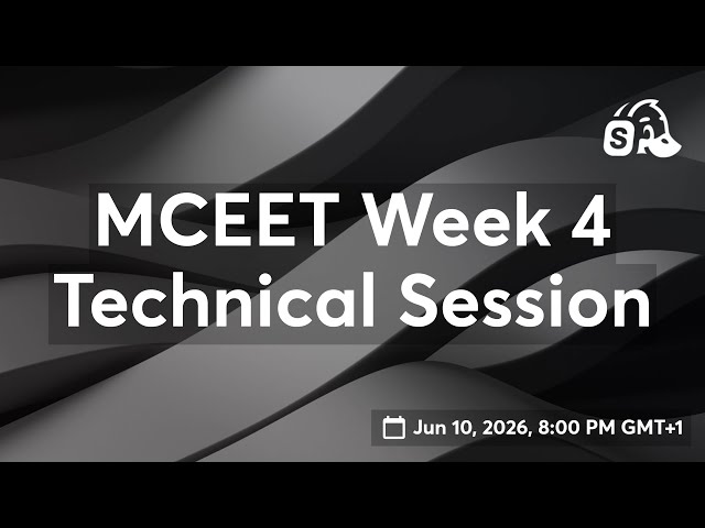 MCEET Week 4 Technical Session