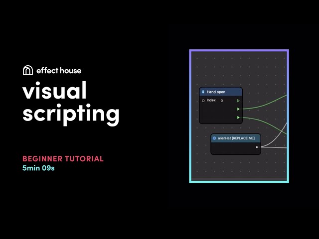 An Overview of Visual Scripting For Effect House