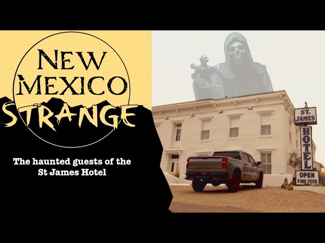 The haunted guests of the St James Hotel; New Mexico Strange