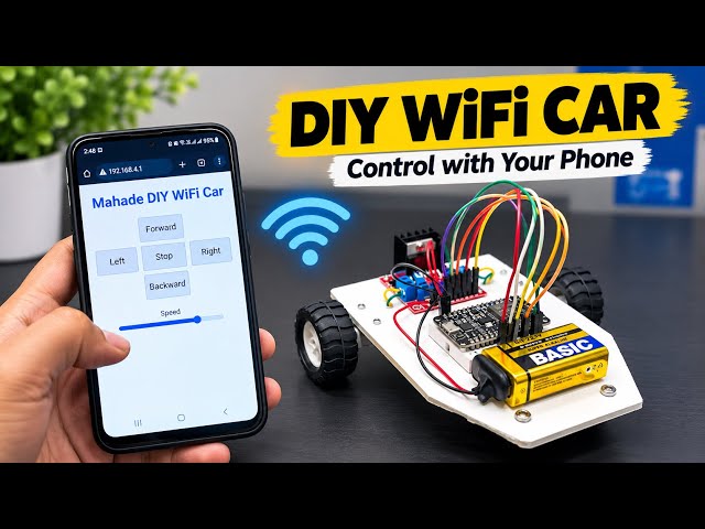 ESP8266 WiFi Car | Step-by-Step Tutorial for Beginners