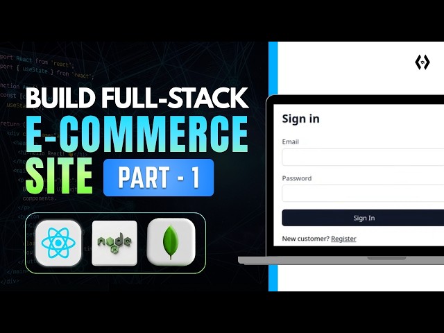 Build a Full-Stack Ecommerce Site with React, Node.js & MongoDB