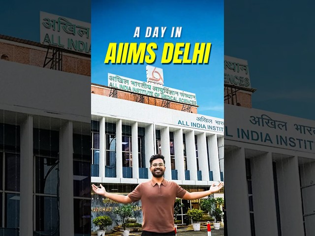 A Day Inside AIIMS Delhi — Living My Dream Life | #shorts #shortsfeed
