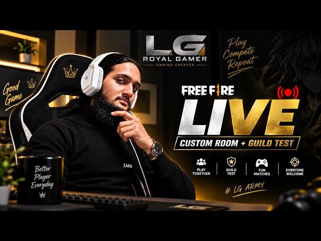 🔴FREE FIRE LIVE | CUSTOM ROOM 🔥 + GUILD TEST | PRO PLAYER |@LGRoyalGamer