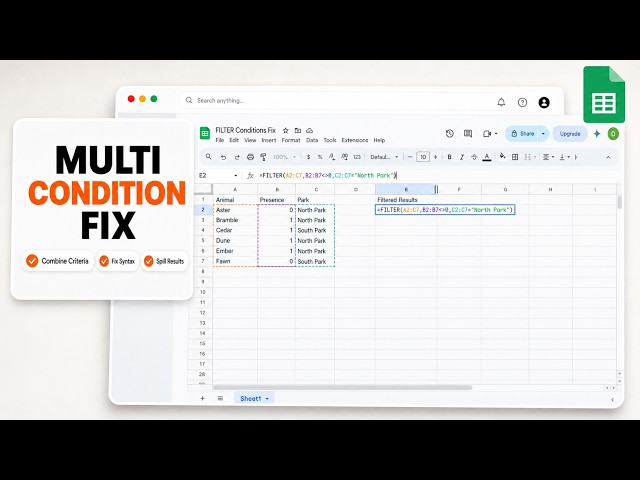 Google Sheets: How to Fix FILTER with Multiple Conditions Not Working
