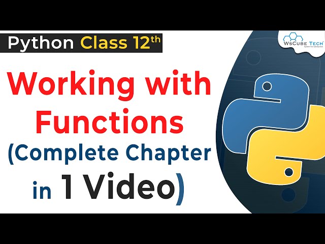 Working with Functions COMPLETE CHAPTER Class 12 | Functions in Python Class 12 Computer Science