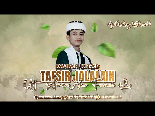 🔴LIVE - NGAJI BARENG KITAB TAFSIR JALALAIN SURAT AL A'RAF AYAT 174 II UST FAUZI