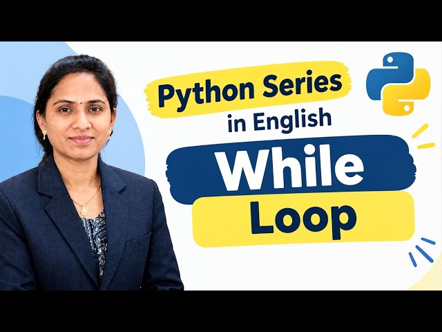 While loop in Python | Python Series in English | CodeWithBhagyashri