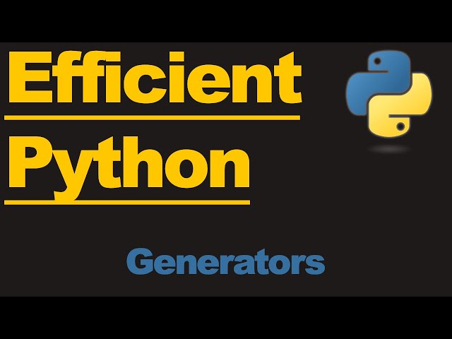Python 3 - The Efficiency of Generators