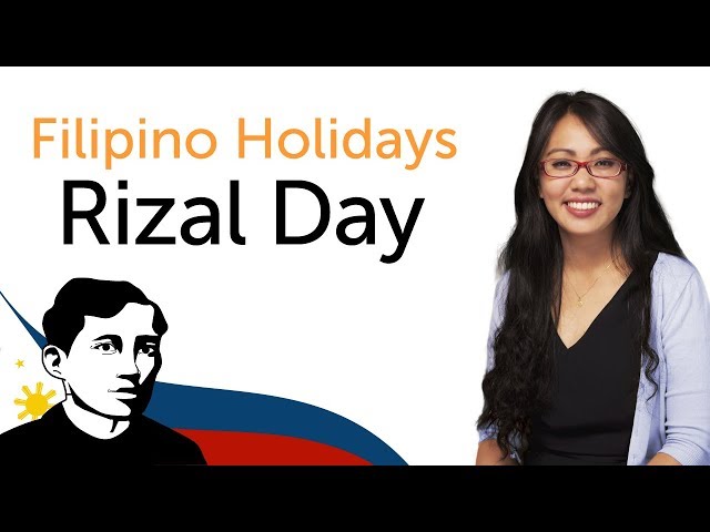 Learn Filipino Holidays - Rizal Day