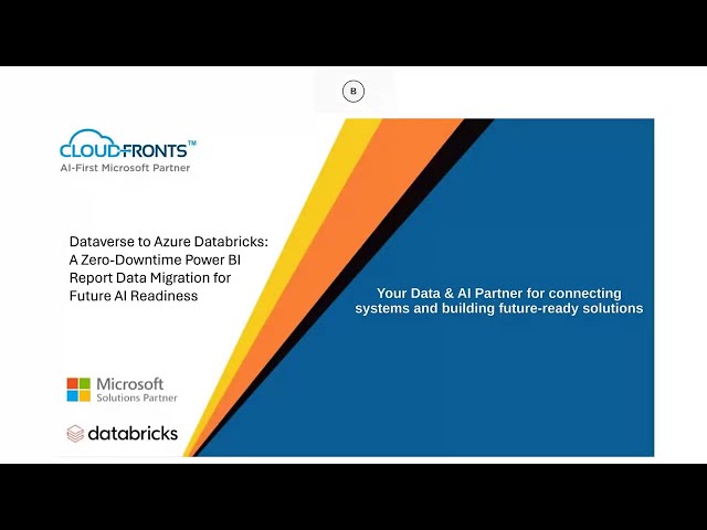 From Dataverse to Azure Databricks: A Zero-Downtime Power BI Migration for Future AI Readiness