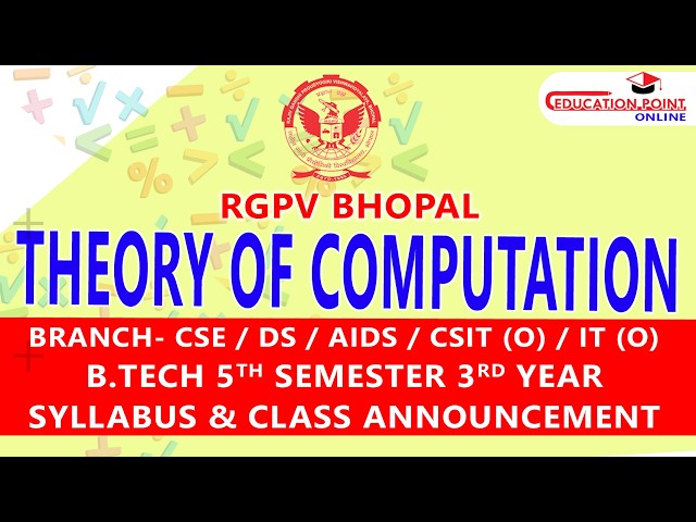 RGPV Theory of Computation (TOC) for  CSE / DS/ AIDS / IT  B.Tech 5th Sem 3rd Year Syllabus & Class