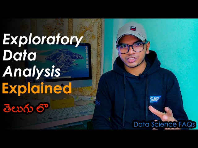What is Exploratory Data Analysis | Data Science | Explained in Telugu