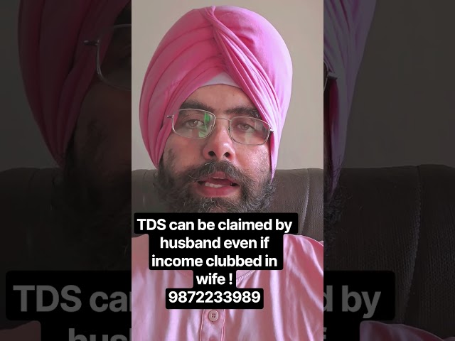 tds credit claim by deductee even if INCOME clubbed in spouse #incometax