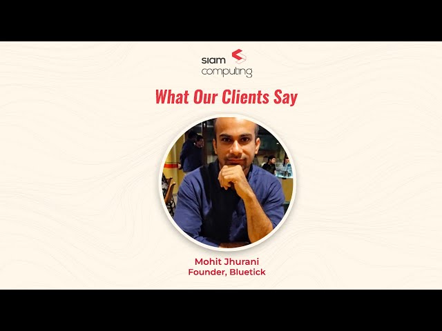 Siam Computing | Mohit, Base Camp Skill Labs