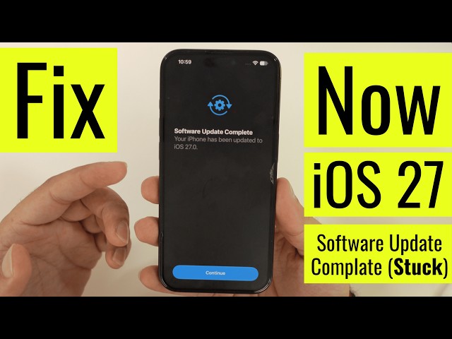 Fix iPhone Stuck on Software Update Complete Screen (iOS 27.0.1) & Hello Screen