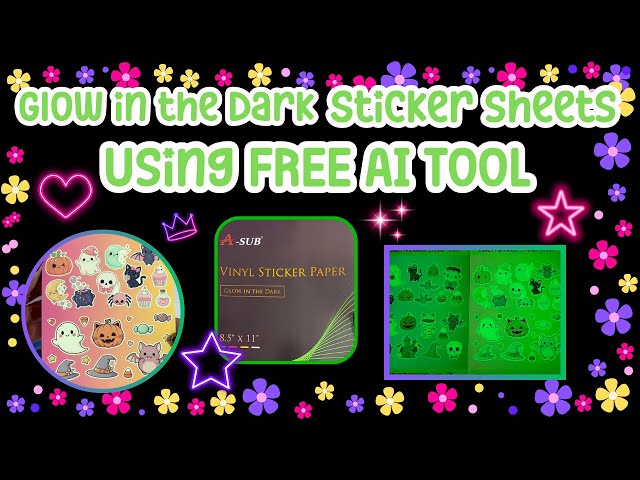 Glow in the Dark Sticker Sheets  | Small Business Digital Shop HACK | FREE AI TOOL | Tips & Tricks