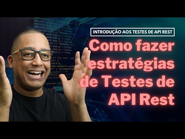 How to create REST API testing strategies (Lesson 12)