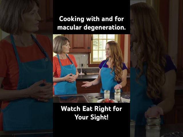 Cooking with Macular Degeneration