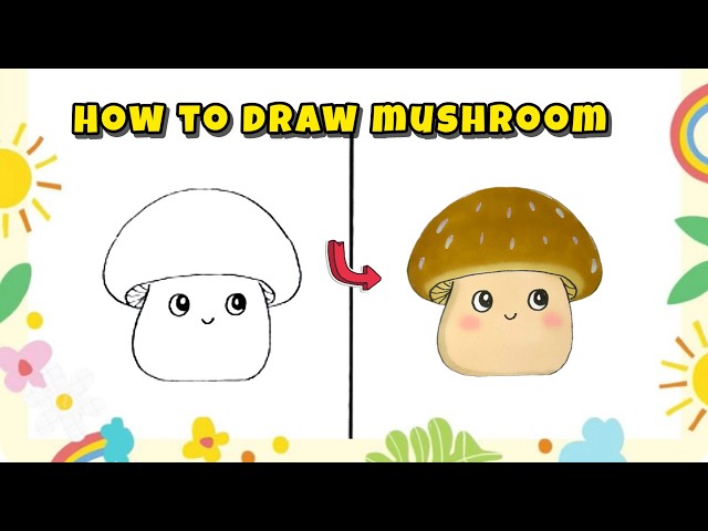 How to Draw a Mushroom – Cute Nature Drawing Tutorial