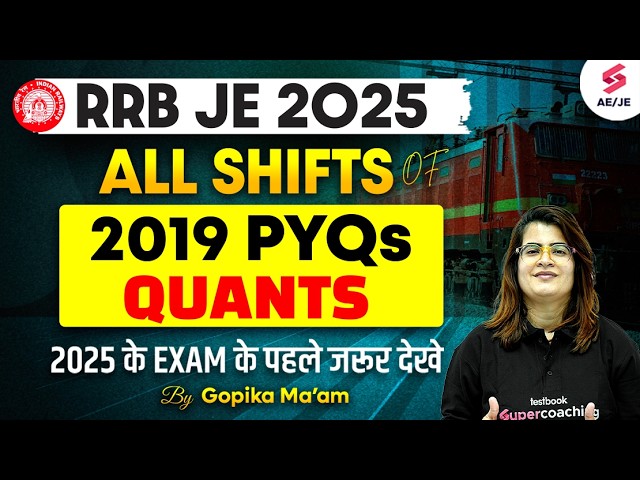 RRB JE 2019 All Shift Maths Questions | RRB JE Maths PYQ | RRB JE Maths Classes 2025 by Gopika Mam