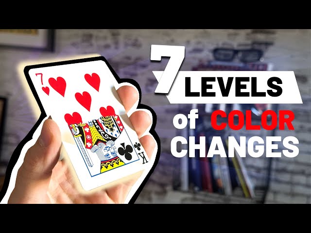 7 Levels Of Color Changes | EXPLAINED (Magic Tutorial)