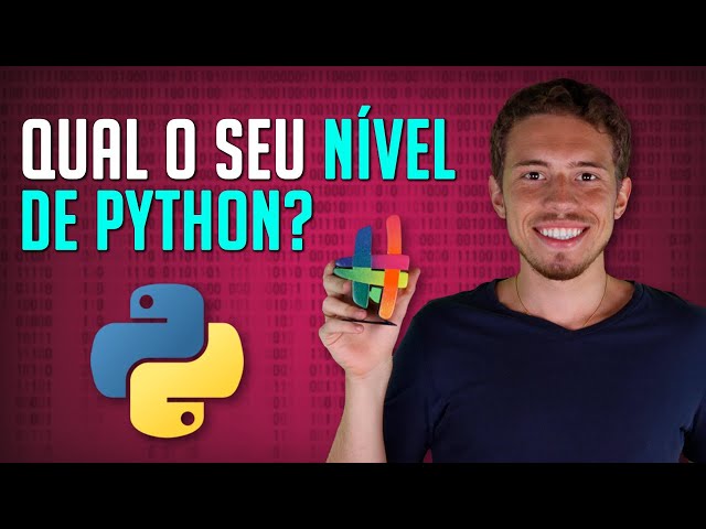 Como Saber seu Nível de Python e os Conhecimentos Necessários para cada Nível