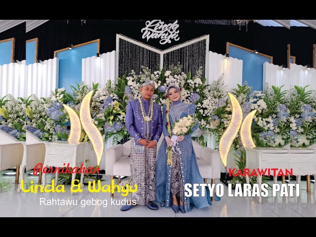 KARAWITAN SETYO LARAS - PERNIKAHAN LINDASARI,S.SI - TRI WAHYUDI,S.ST //RAHTAWU GEBOG  15 JUNI 2025