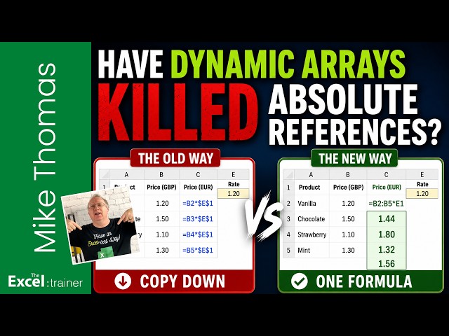 Excel: Have Dynamic Arrays Killed Absolute References?