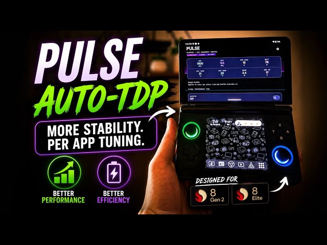 Pulse Auto-TDP Tested: BIG Performance & Battery Gains on Android Handhelds?