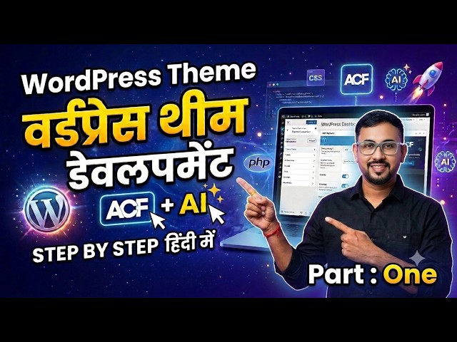 Custom WordPress Theme Development | With AI Cursor | Introduction to WordPress For Beginner-level