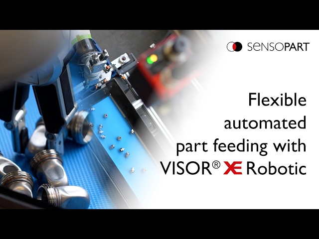 SensoPart X Straub Application - Flexible automated part feeding with VISOR® XE Robotic