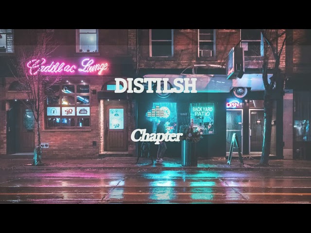 Distilish - Chapter (No copyright music)